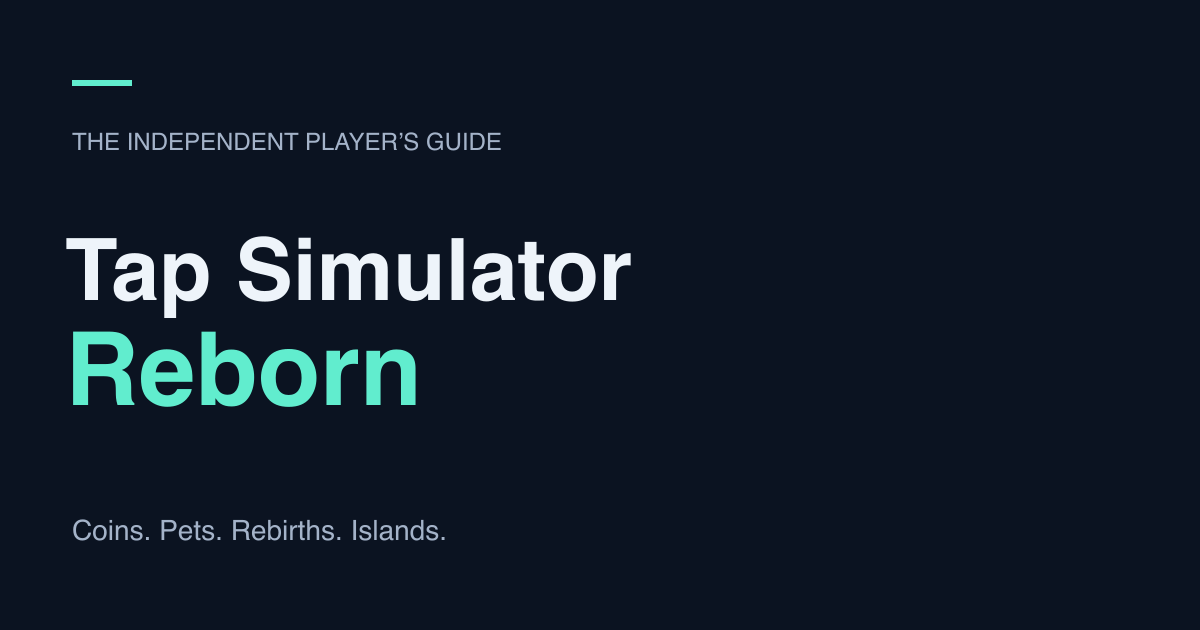 Tap Simulator Reborn – Roblox Game Guide & Updates